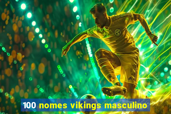 100 nomes vikings masculino